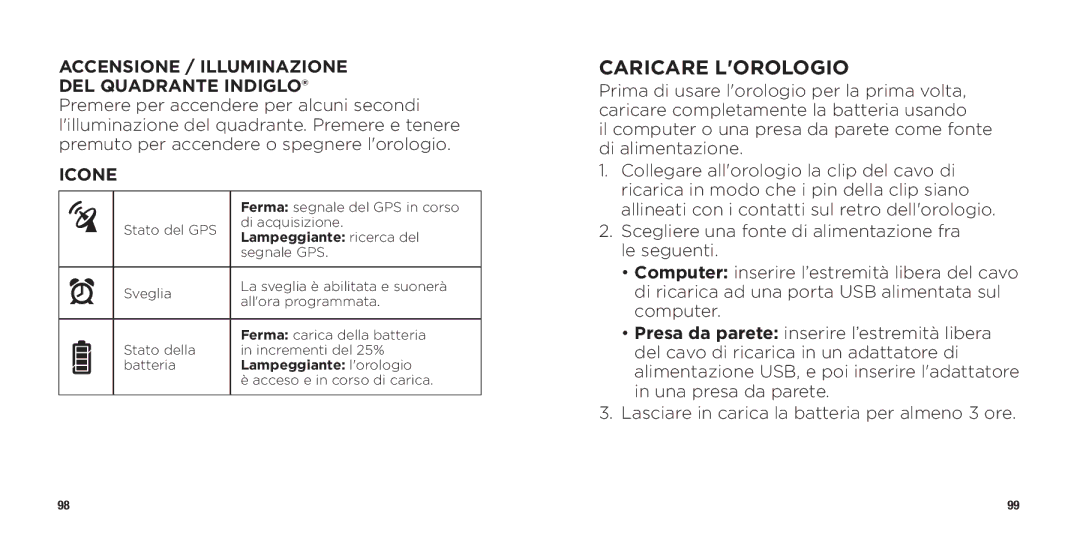 Timex WW W302 062-095000 quick start Caricare Lorologio, Accensione / Illuminazione DEL Quadrante Indiglo, Icone 