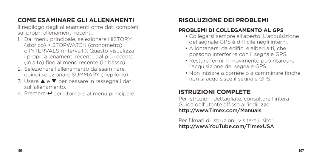 Timex WW W302 062-095000 quick start Come Esaminare GLI Allenamenti, Risoluzione DEI Problemi, Istruzioni Complete 