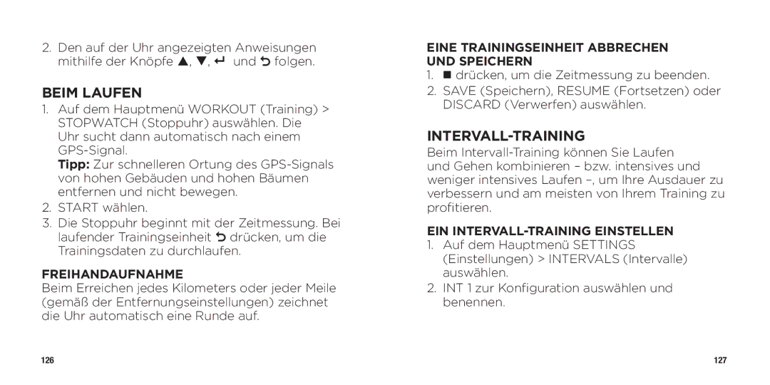 Timex WW W302 062-095000 Beim Laufen, Intervall-Training, Freihandaufnahme, Eine Trainingseinheit Abbrechen UND Speichern 