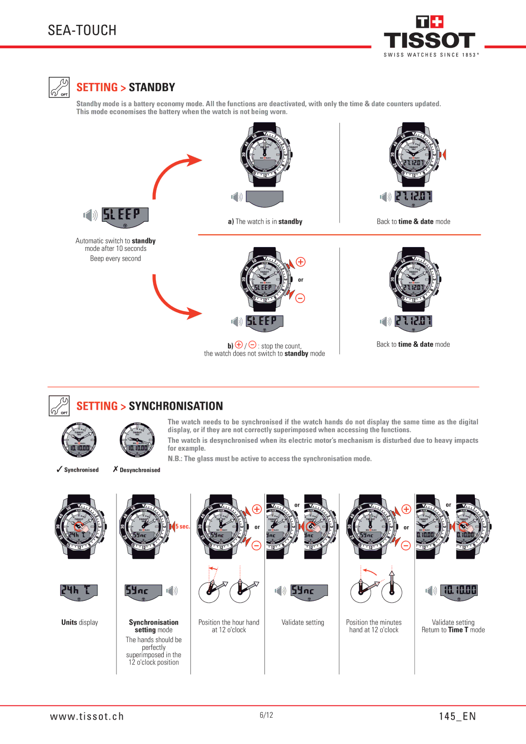 Tissot 145 Setting Standby, Setting Synchronisation, Hands should be Perfectly, Superimposed in the 12 oclock position 