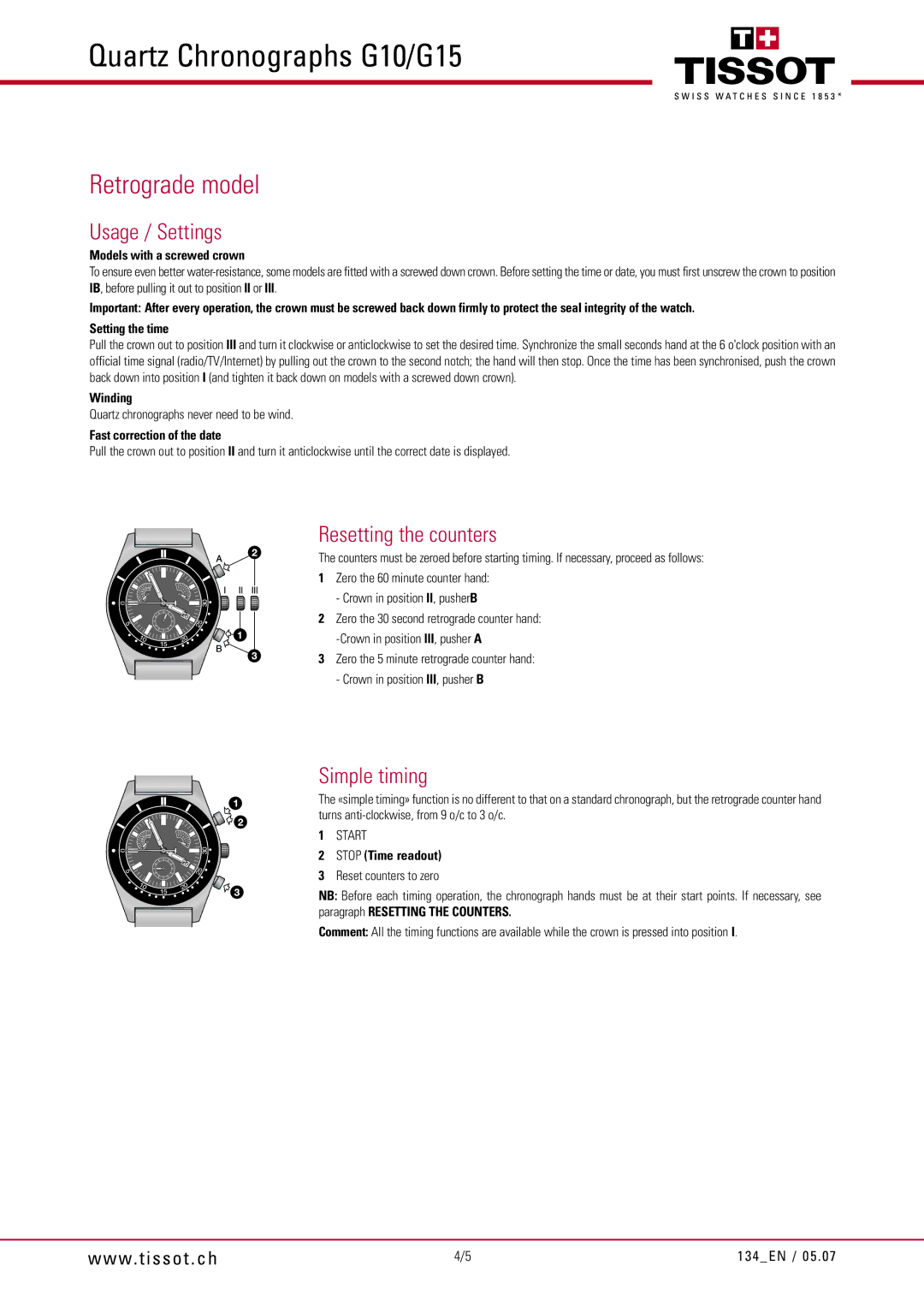 Tissot G15, G10 manual Retrograde model, Stop Time readout 