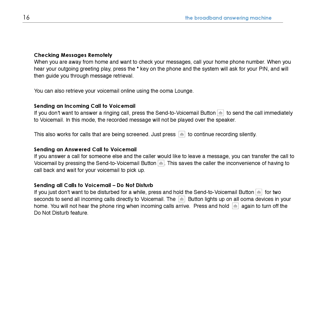 TiVo Hub manual Checking Messages Remotely, Sending an Incoming Call to Voicemail, Sending an Answered Call to Voicemail 