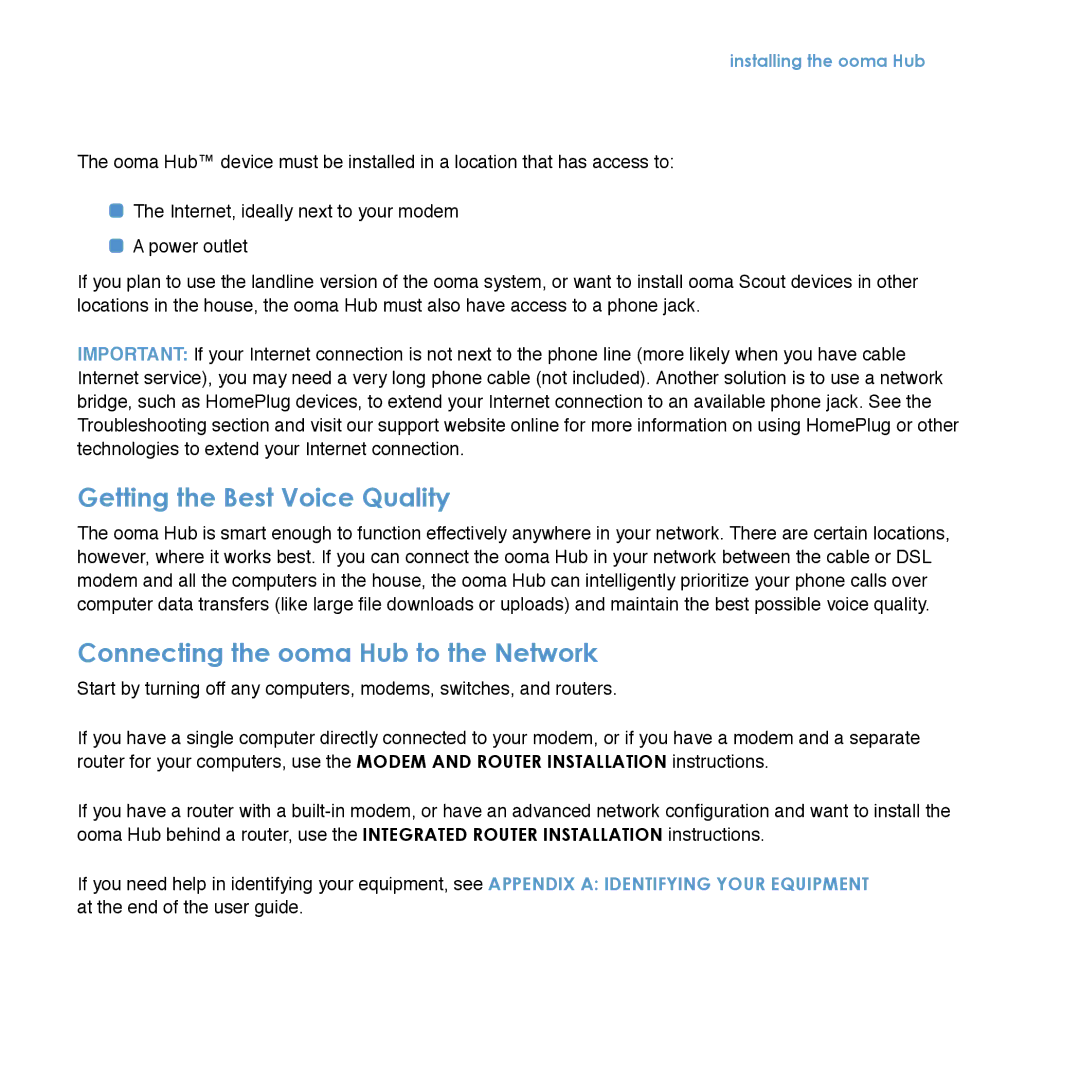 TiVo manual Getting the Best Voice Quality, Connecting the ooma Hub to the Network, Installing the ooma Hub 