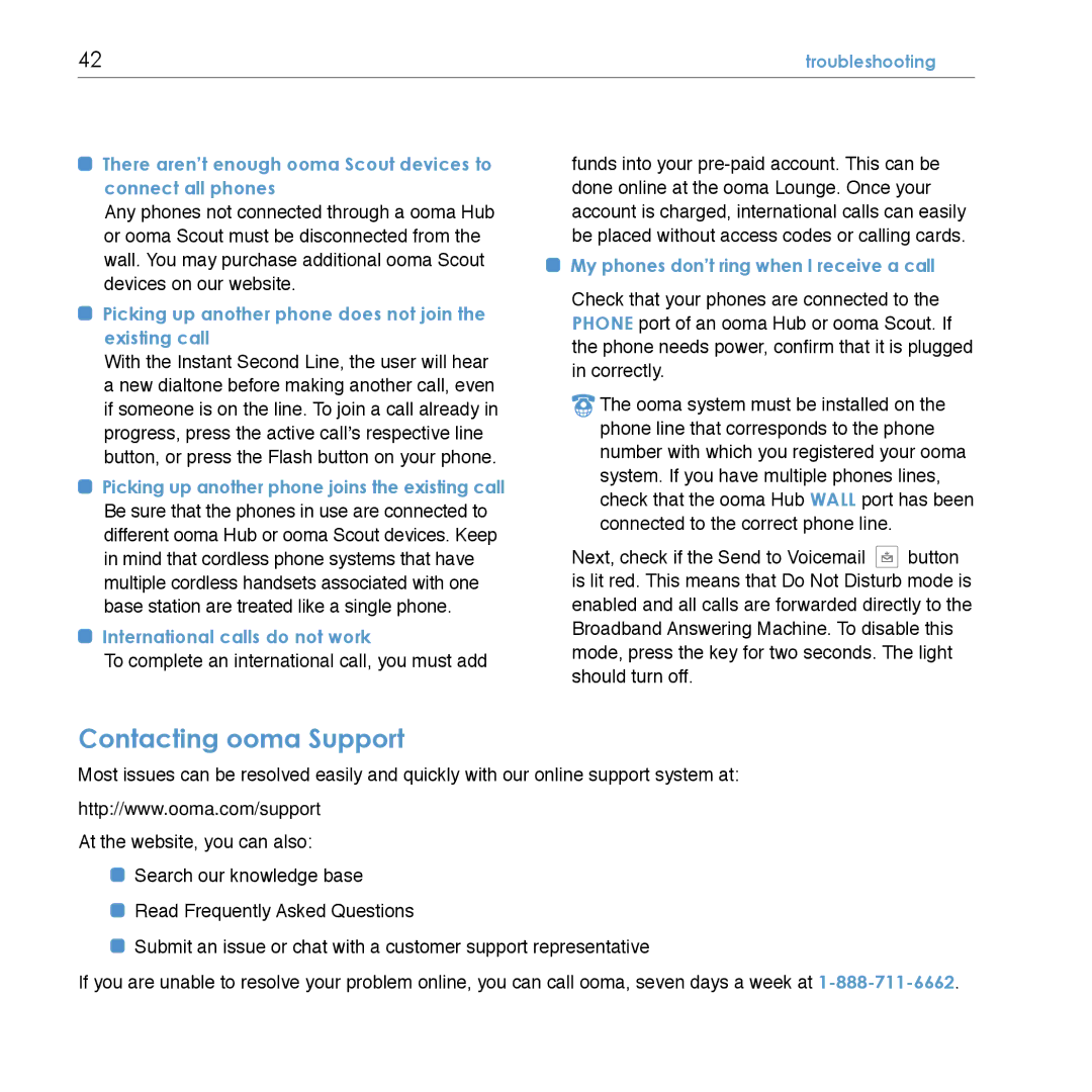 TiVo Hub manual Contacting ooma Support, Picking up another phone does not join the existing call 