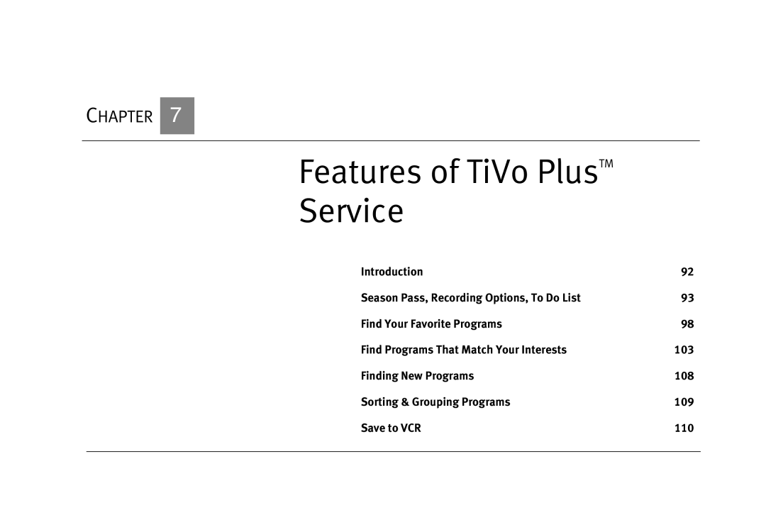 TiVo Introduction 92 manual Features of TiVo PlusTM Service 