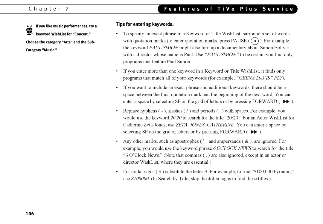 TiVo Introduction 92 manual Tips for entering keywords, 106, If you like music performances, try a 