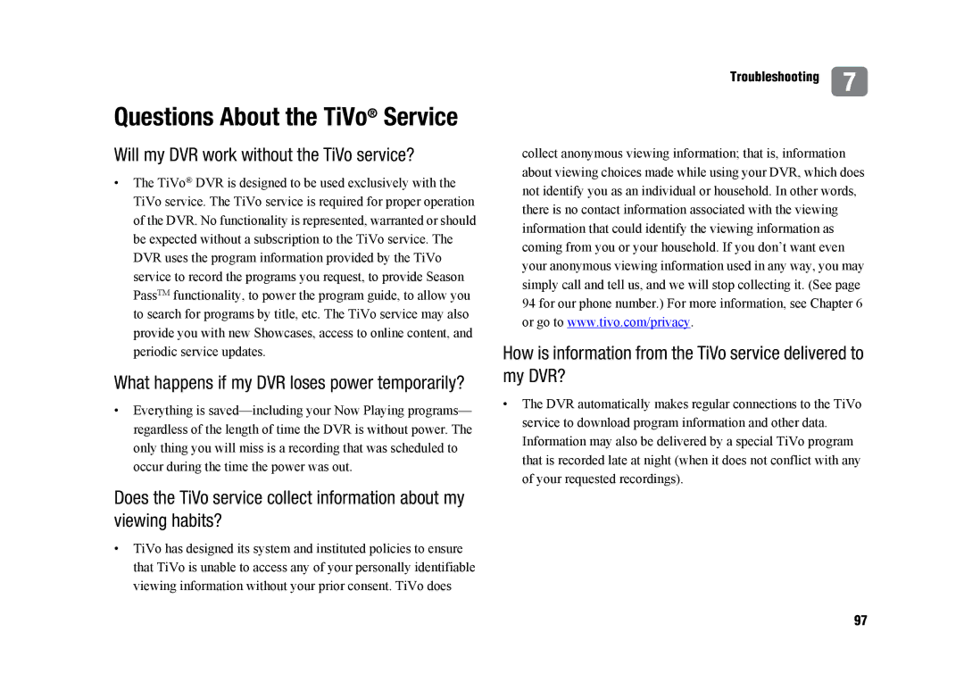 TiVo SDOC-00091-002 manual Questions About the TiVo Service, Will my DVR work without the TiVo service? 