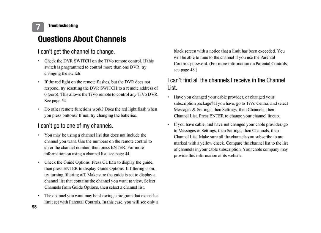 TiVo SDOC-00091-002 manual Questions About Channels, Can’t get the channel to change, Can’t go to one of my channels 