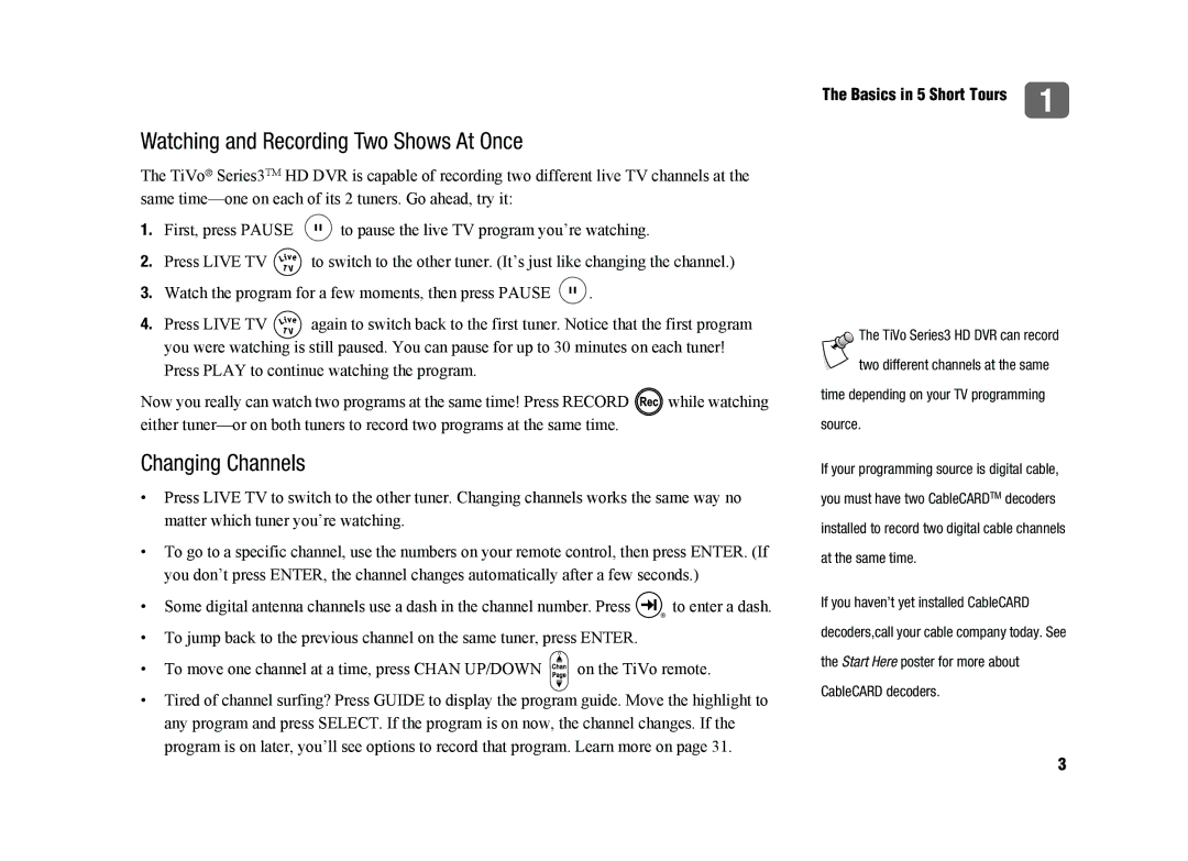 TiVo SDOC-00091-002 manual Watching and Recording Two Shows At Once, Changing Channels 