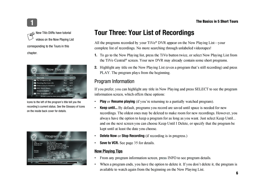 TiVo SDOC-00091-002 manual Tour Three Your List of Recordings, Program Information, Now Playing Tips 