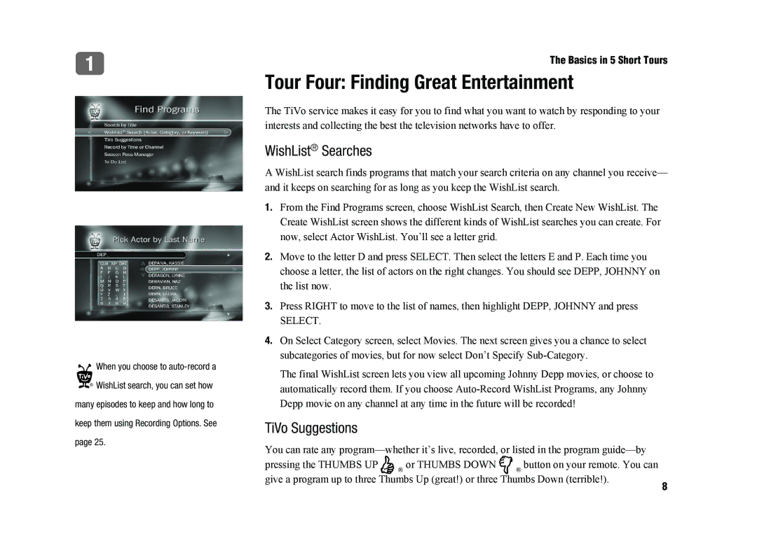 TiVo SDOC-00091-002 manual Tour Four Finding Great Entertainment, WishList Searches, TiVo Suggestions 