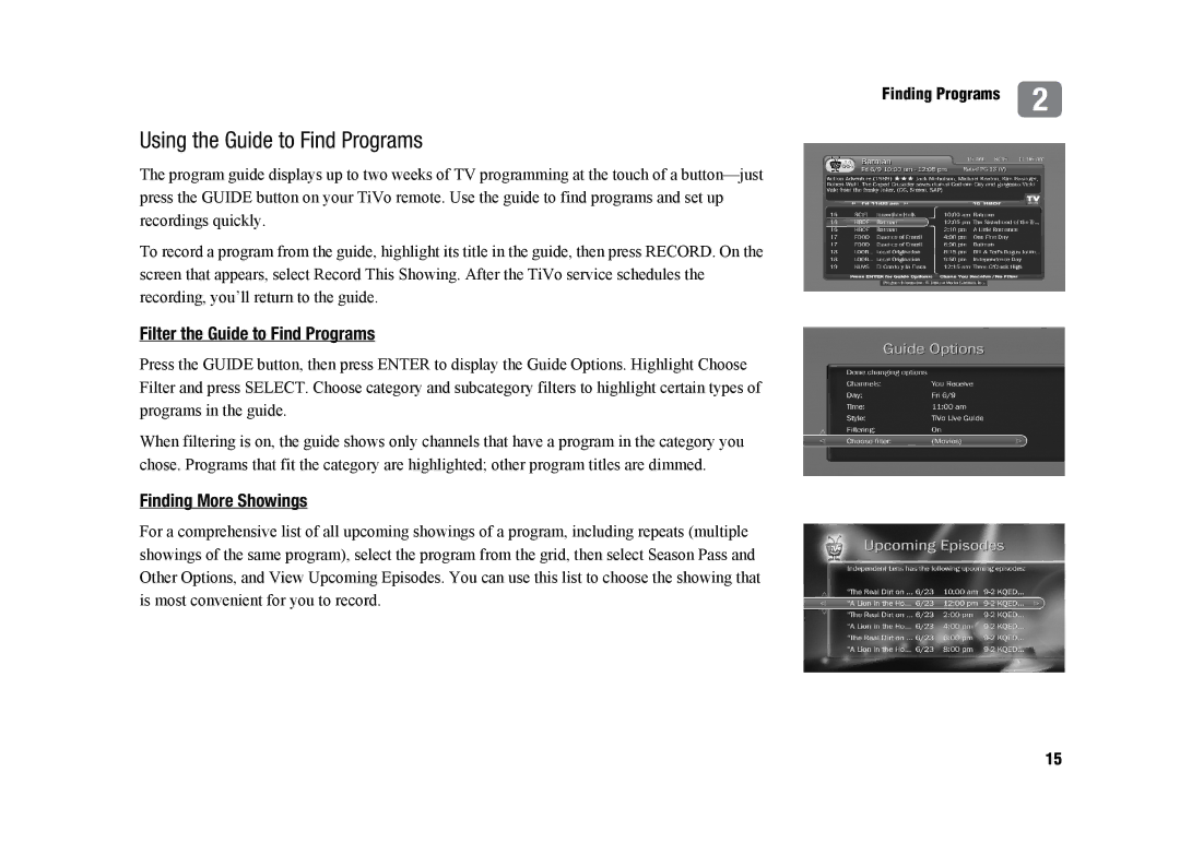 TiVo SDOC-00091-002 manual Using the Guide to Find Programs, Filter the Guide to Find Programs, Finding More Showings 