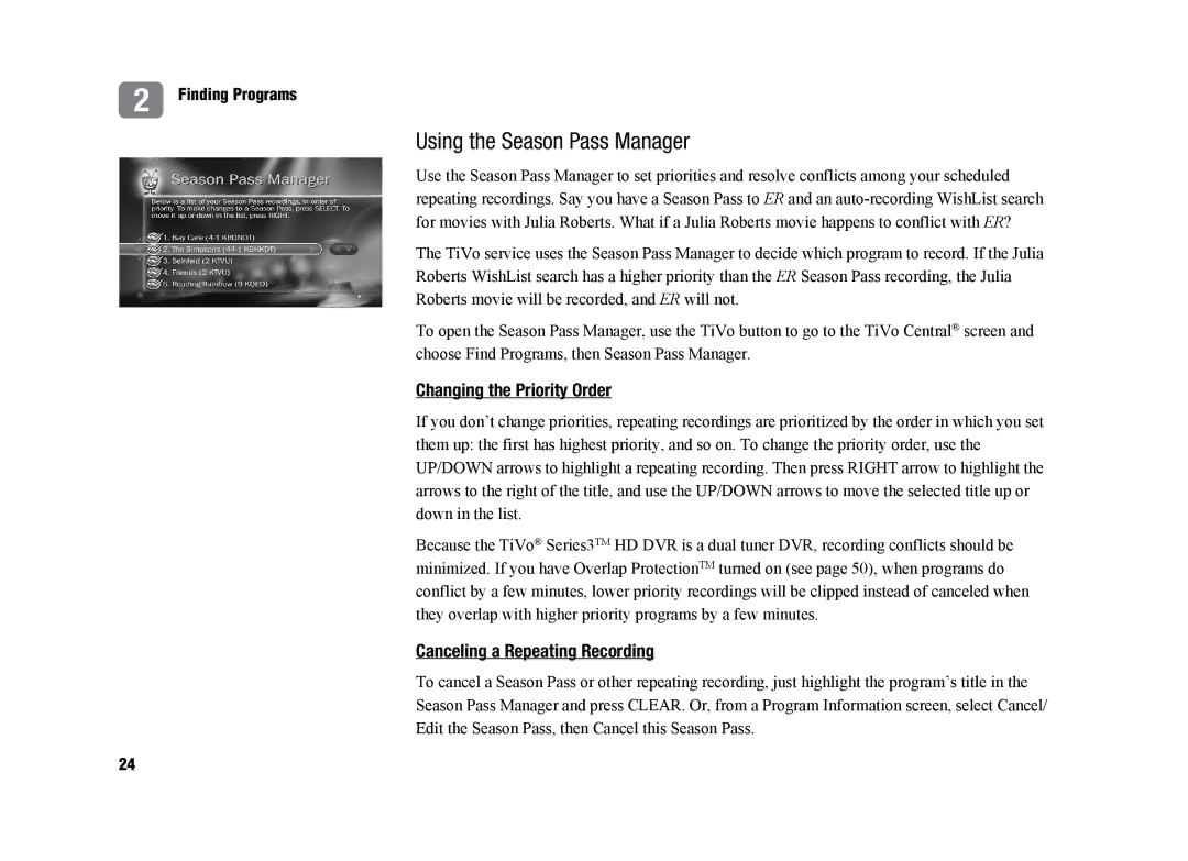 TiVo SDOC-00091-002 manual Using the Season Pass Manager, Changing the Priority Order, Canceling a Repeating Recording 