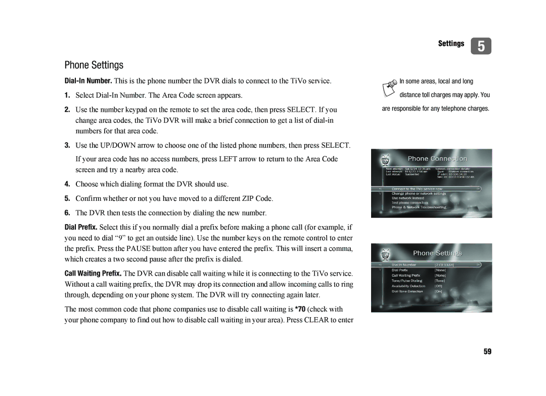 TiVo SDOC-00091-002 manual Phone Settings, Are responsible for any telephone charges 