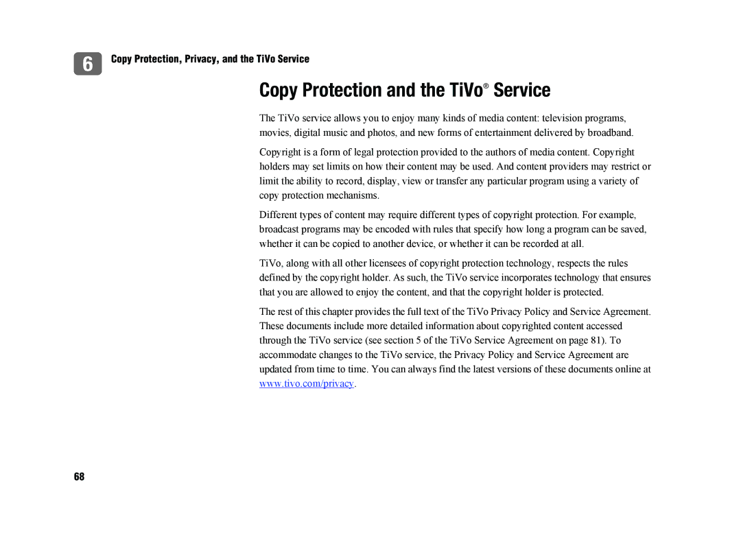 TiVo SDOC-00091-002 manual Copy Protection and the TiVo Service, Copy Protection, Privacy, and the TiVo Service 