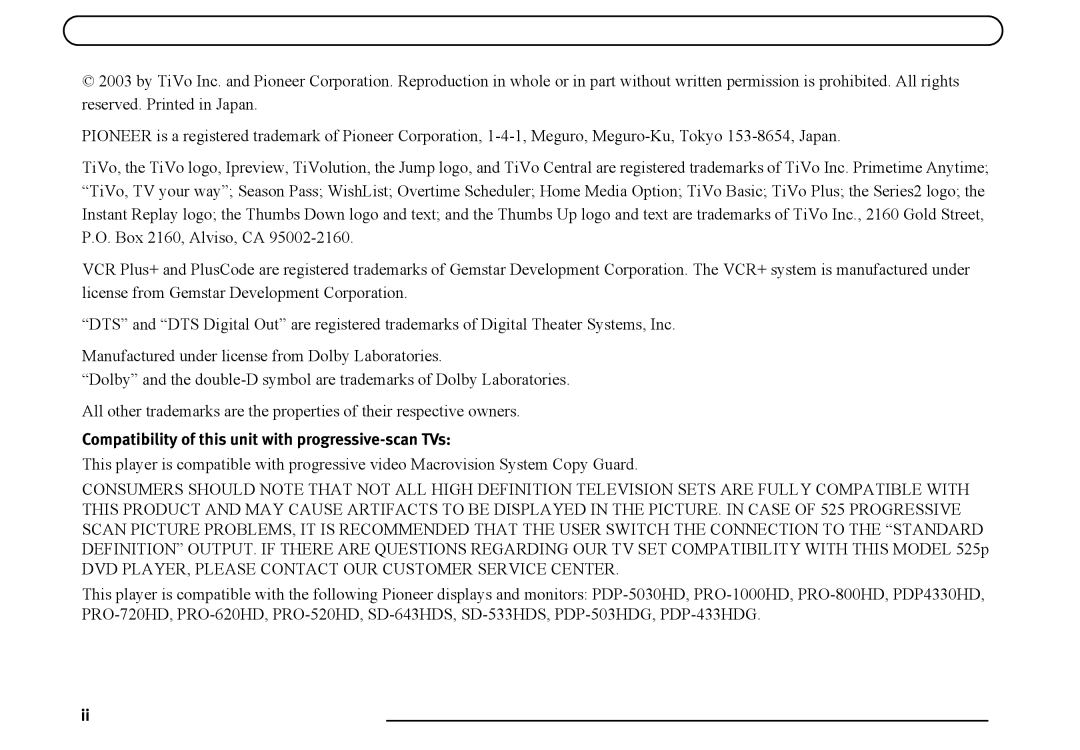 TiVo series 2 operating instructions Compatibility of this unit with progressive-scan TVs 