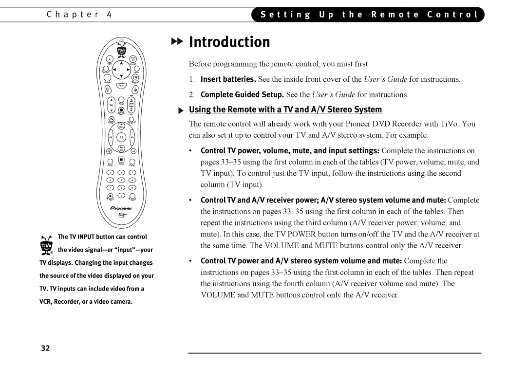 TiVo series 2 T t i n g U p t h e R e m o t e C o n t r o l, Using the Remote with a TV and A/V Stereo System 