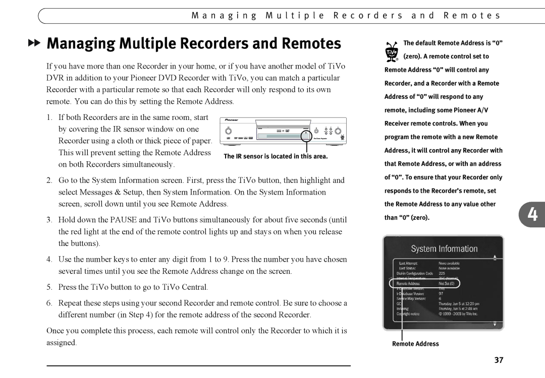 TiVo series 2 operating instructions Managing Multiple Recorders and Remotes 