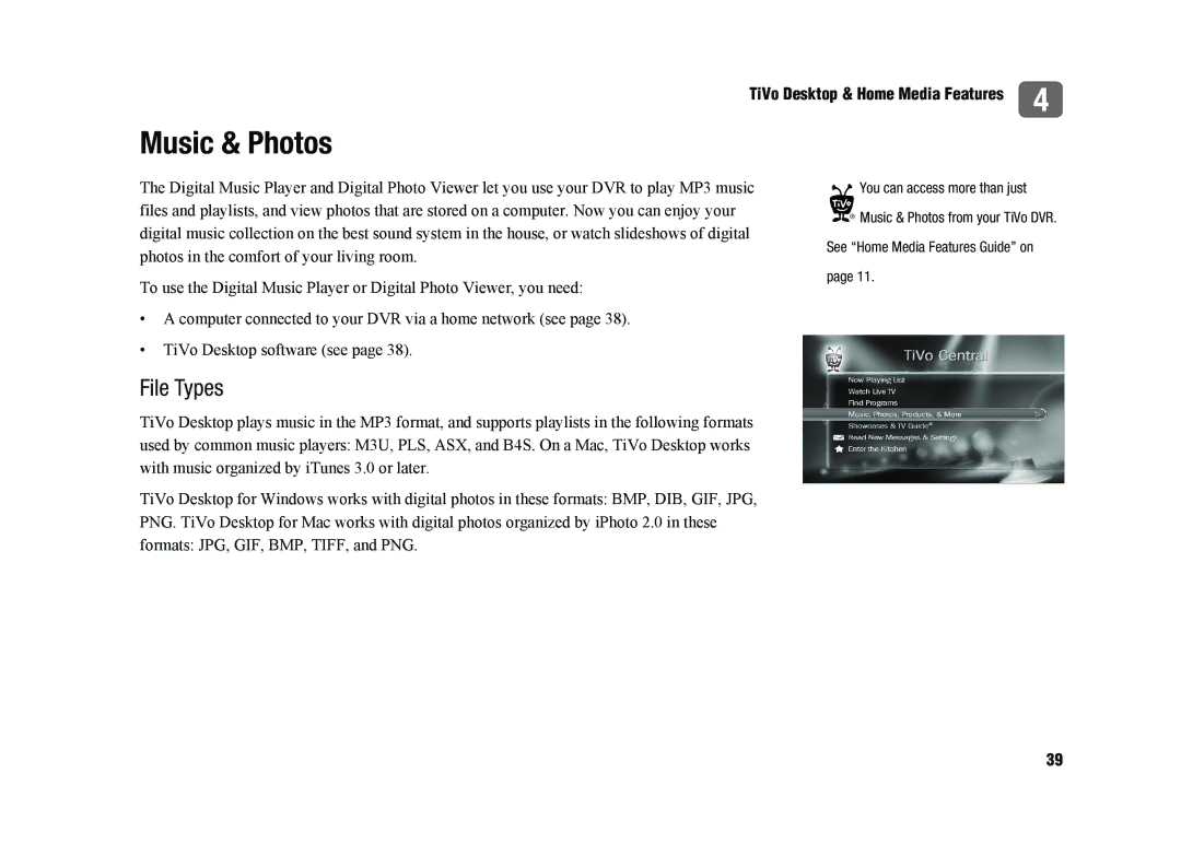 TiVo tivo desktop & home media features manual Music & Photos, File Types 