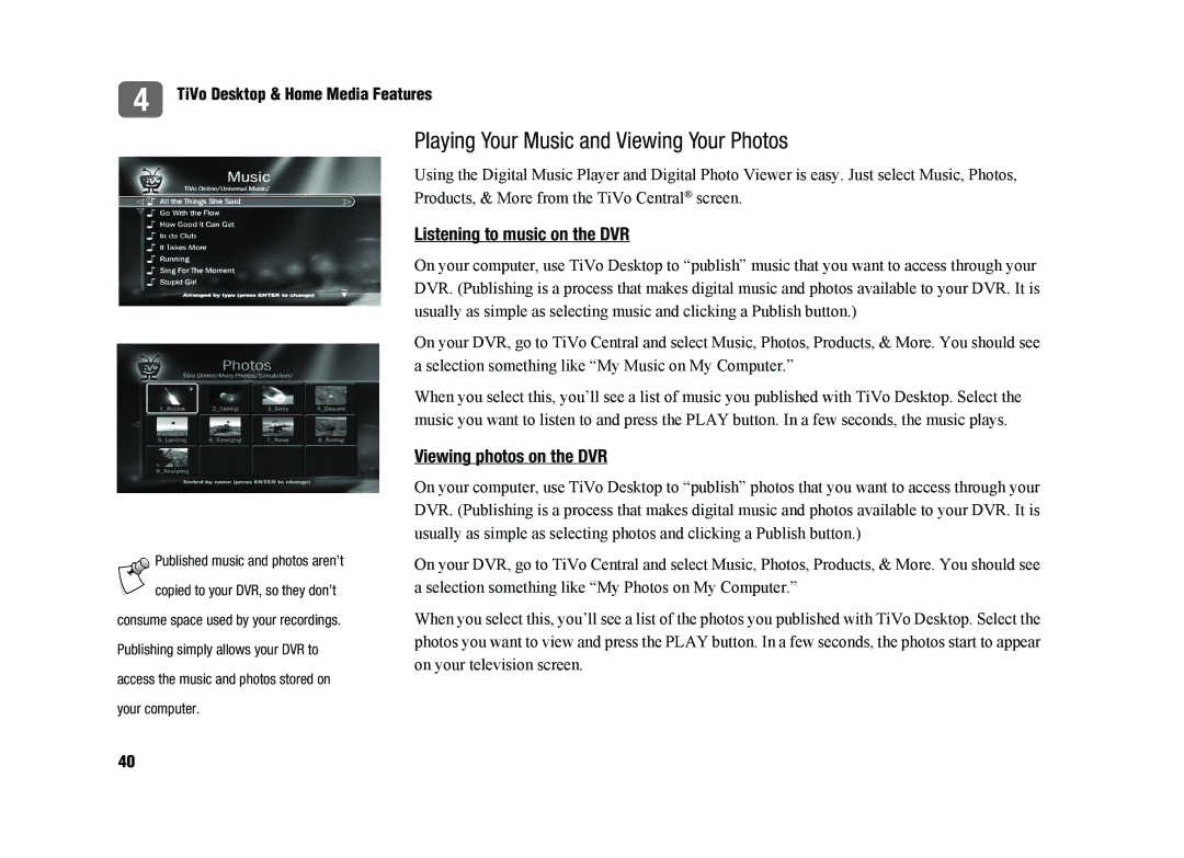 TiVo tivo desktop & home media features manual Playing Your Music and Viewing Your Photos, Listening to music on the DVR 