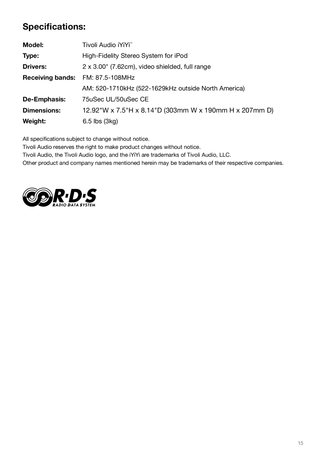 Tivoli Audio IYIYI owner manual Speciﬁcations, Weight 