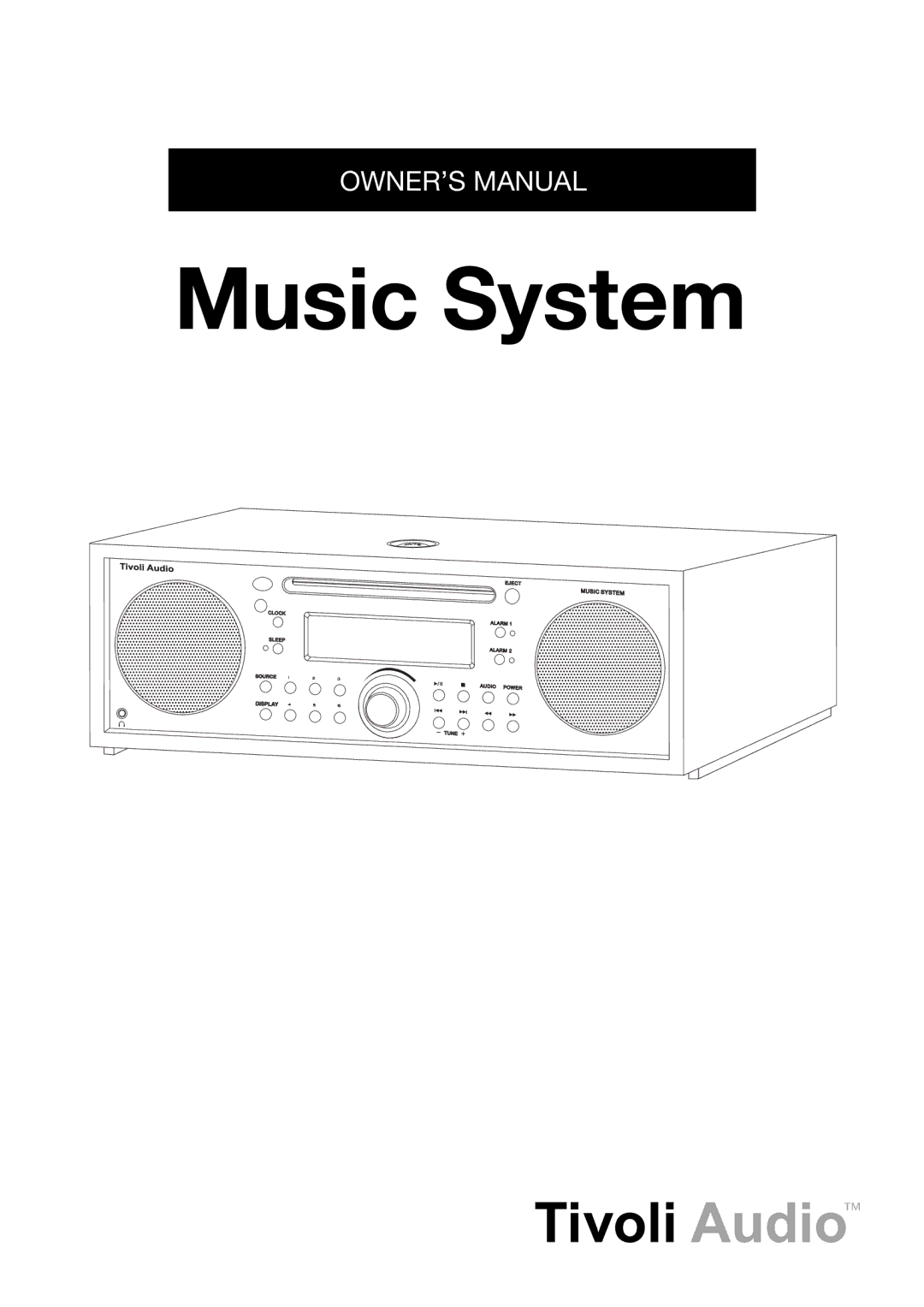 Tivoli Audio MSY0906USR2 owner manual Music System 