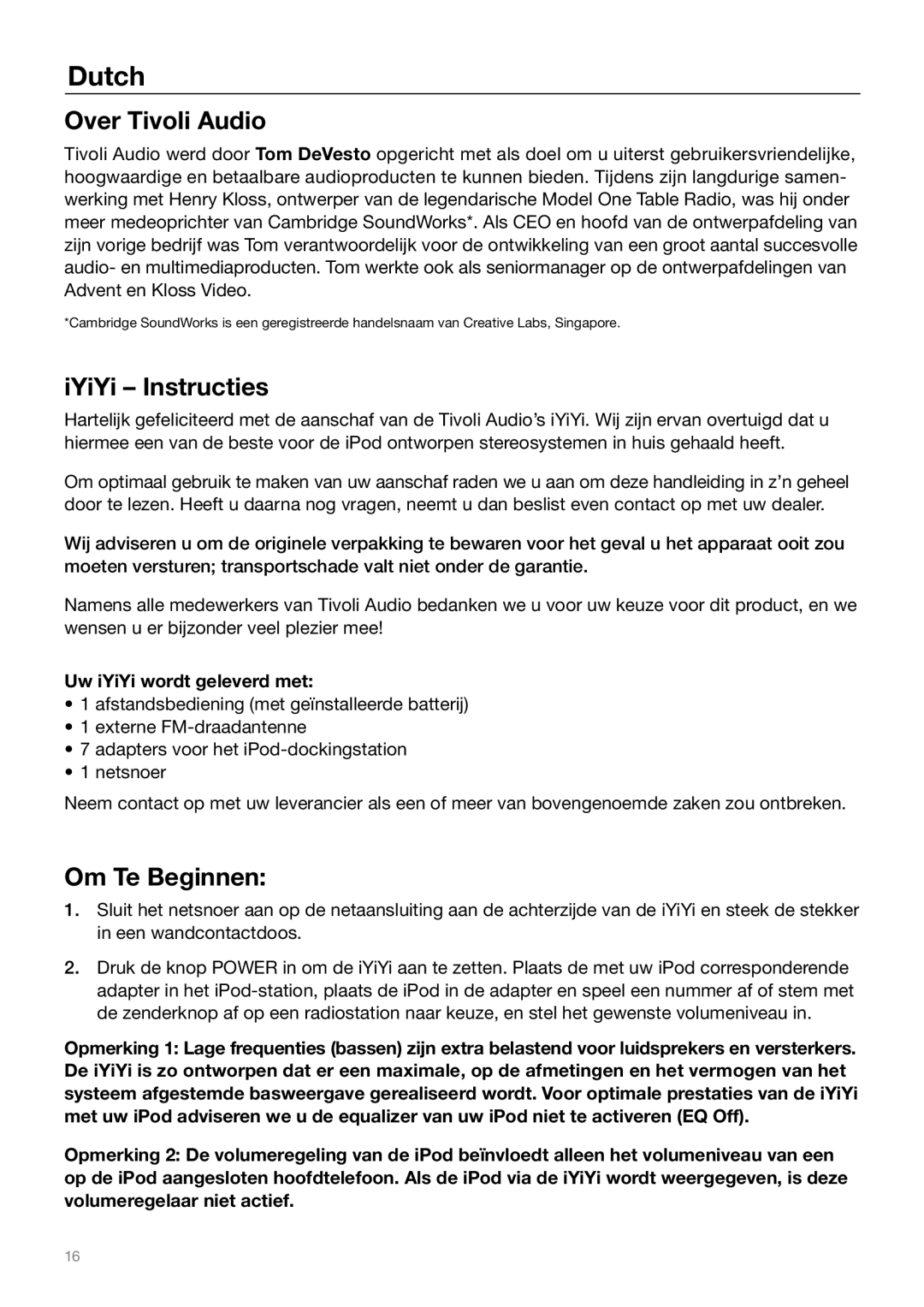 Tivoli Audio Sound System owner manual Over Tivoli Audio, IYiYi Instructies, Om Te Beginnen, Uw iYiYi wordt geleverd met 