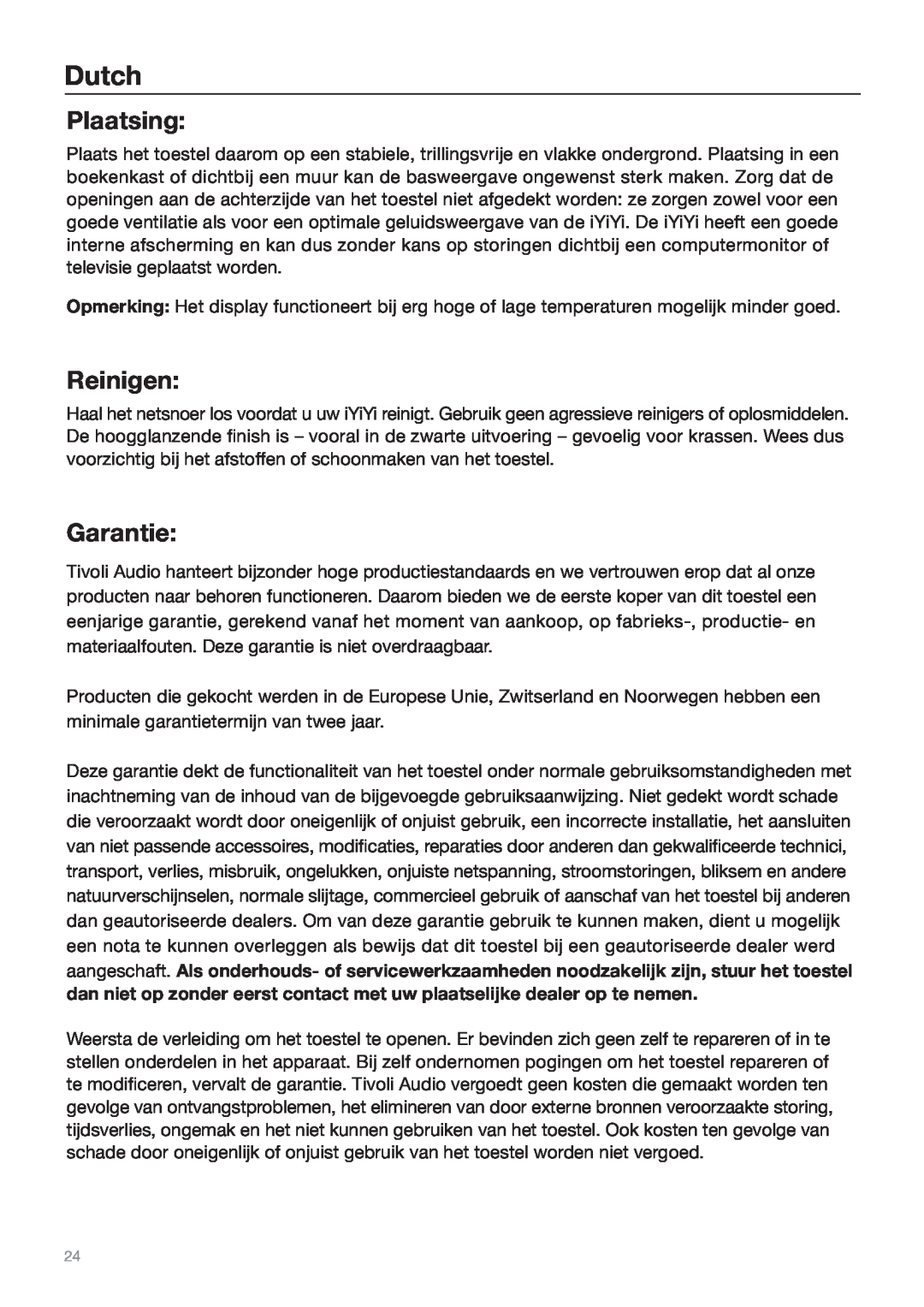 Tivoli Audio Sound System owner manual Plaatsing, Reinigen, Garantie, Dutch 