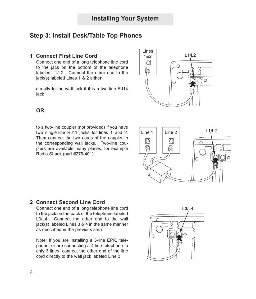 TMC ET4000 manual Installing Your System Install Desk/Table Top Phones, Connect First Line Cord, Connect Second Line Cord 