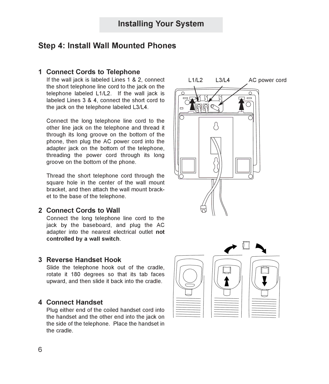 TMC ET4000 manual Installing Your System Install Wall Mounted Phones, Connect Cords to Telephone, Connect Cords to Wall 