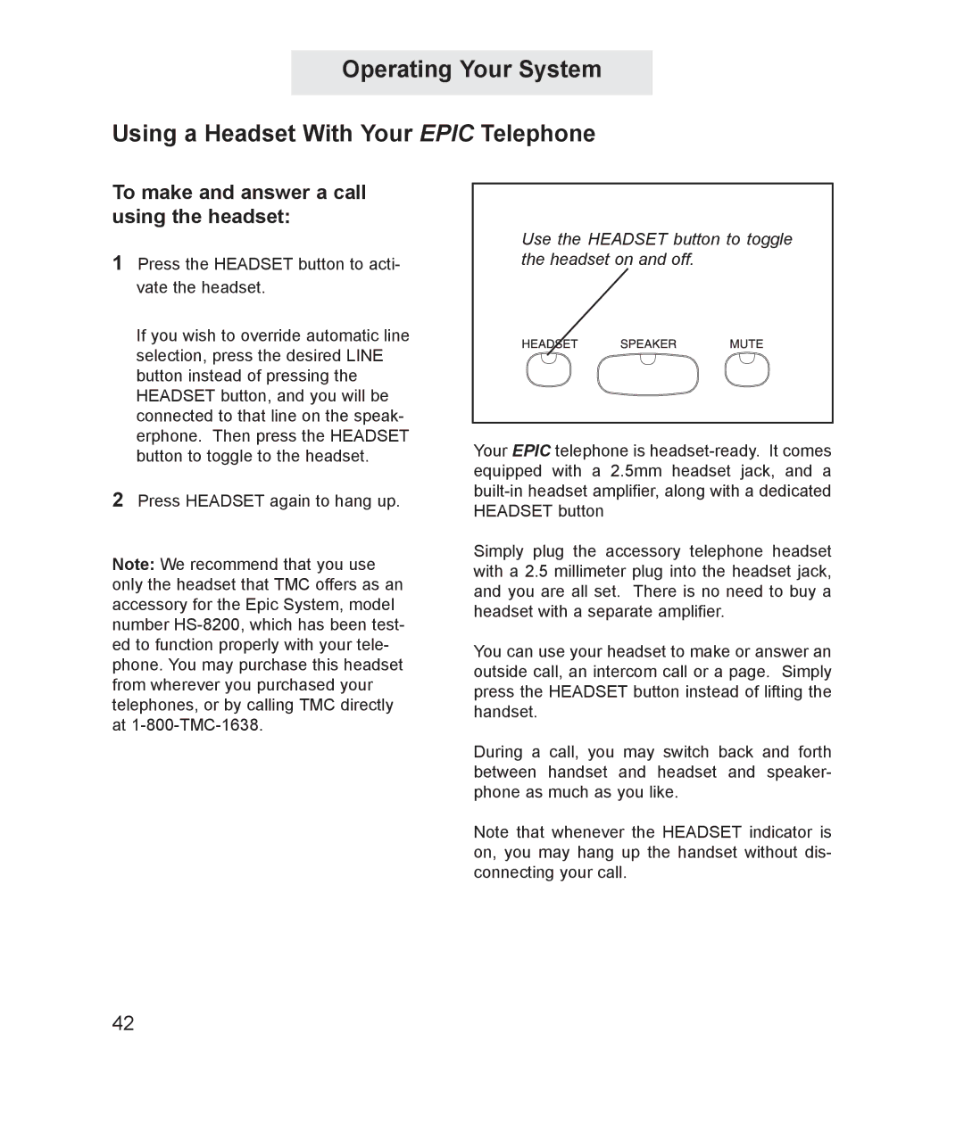 TMC ET4000 manual To make and answer a call using the headset 