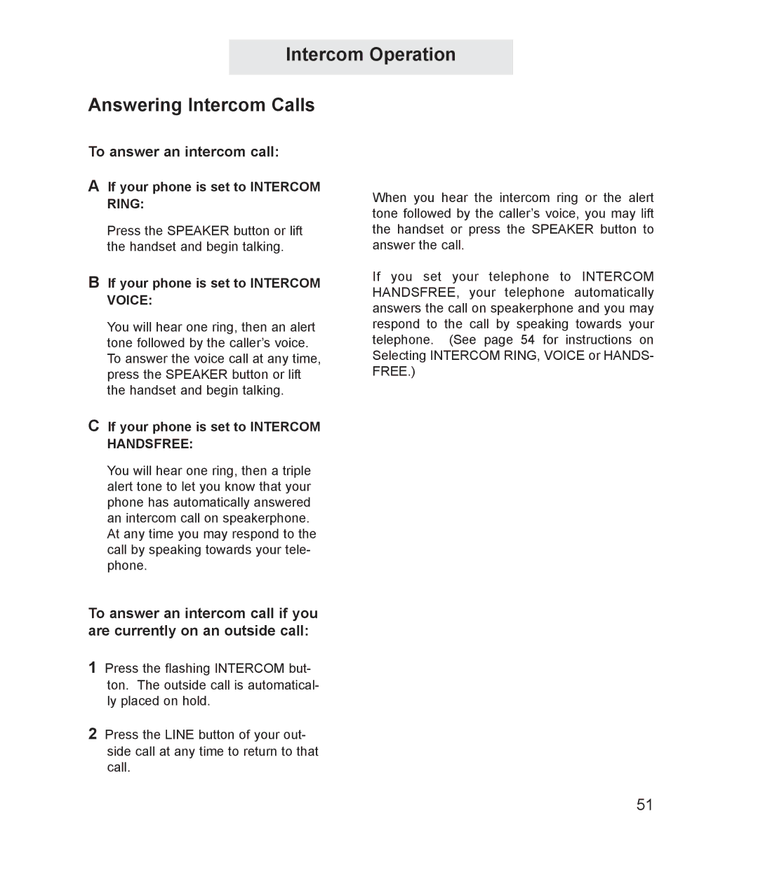 TMC ET4000 manual Intercom Operation Answering Intercom Calls, If your phone is set to Intercom Ring 