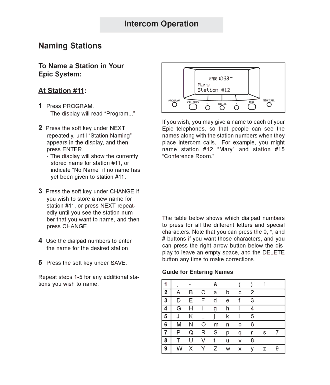 TMC ET4000 manual Intercom Operation Naming Stations, To Name a Station in Your Epic System At Station #11 