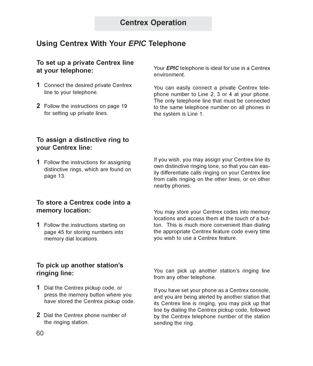 TMC ET4000 Centrex Operation Using Centrex With Your Epic Telephone, To set up a private Centrex line at your telephone 