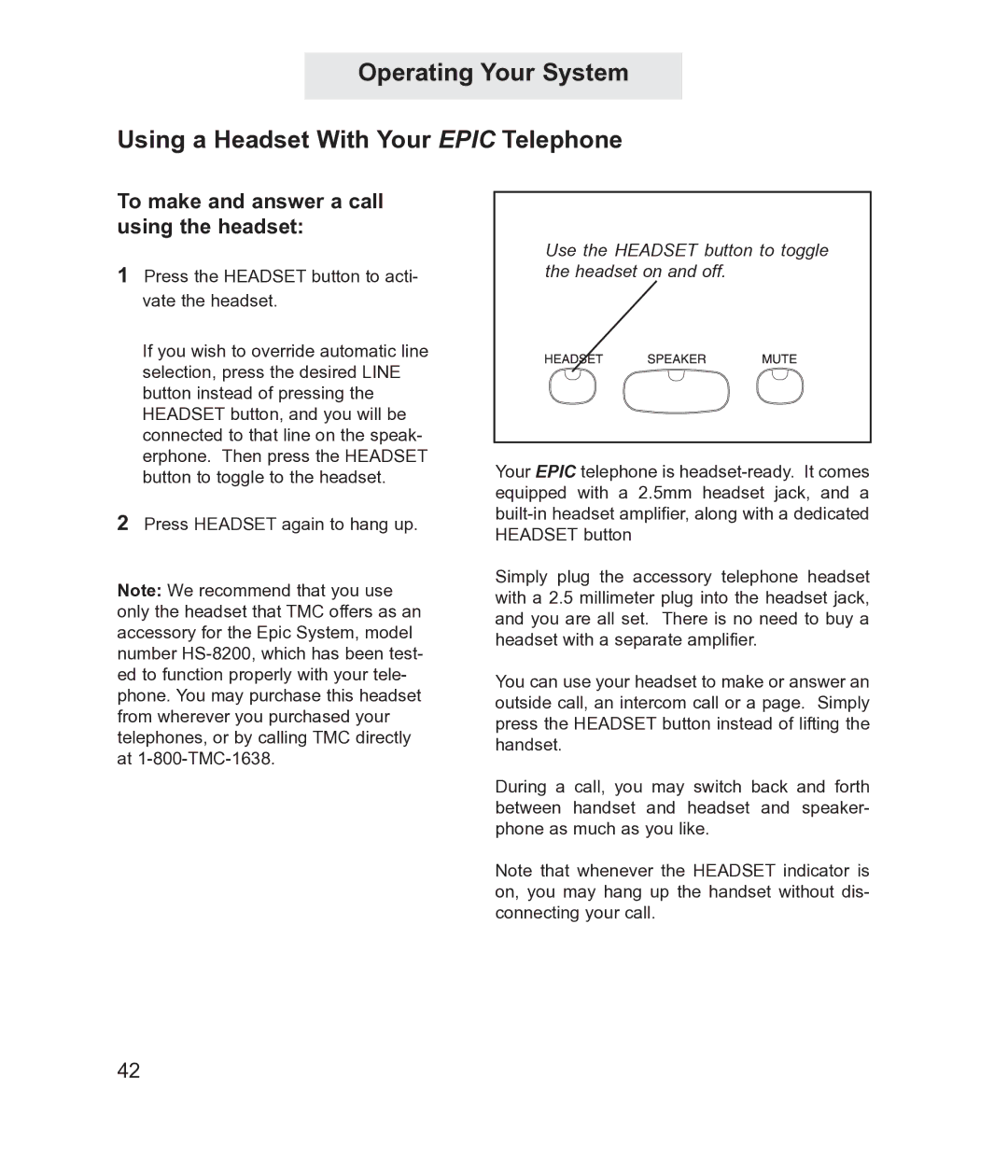 TMC ET4300 manual To make and answer a call using the headset 