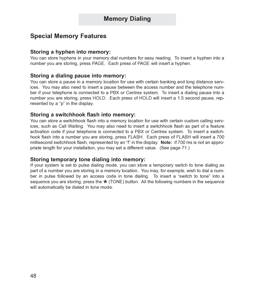 TMC ET4300 manual Memory Dialing Special Memory Features, Storing a hyphen into memory, Storing a dialing pause into memory 