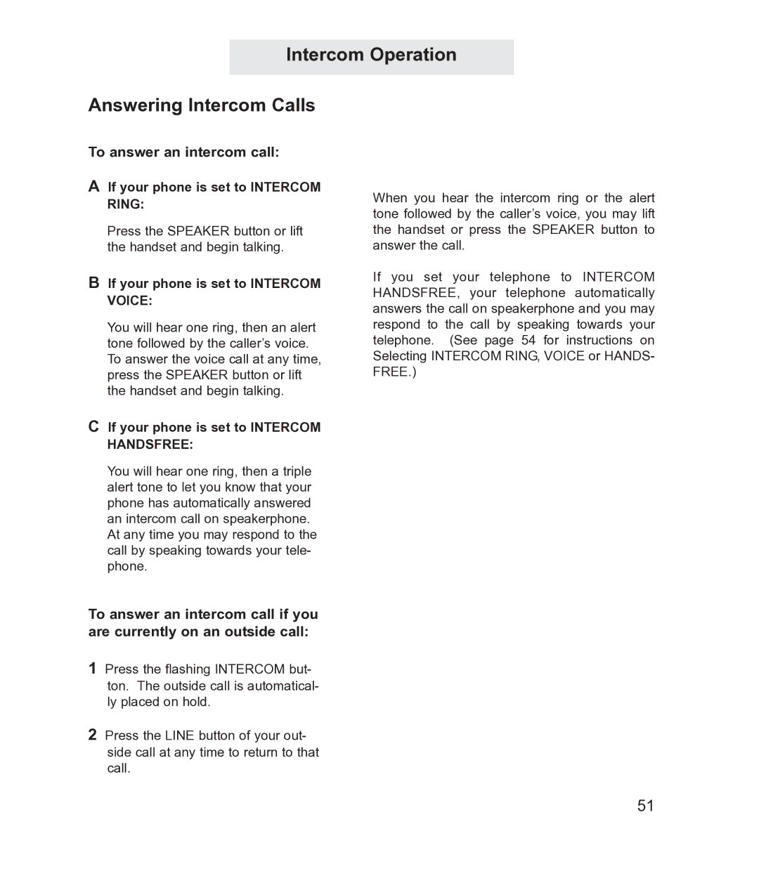 TMC ET4300 manual Intercom Operation Answering Intercom Calls, If your phone is set to Intercom Ring 