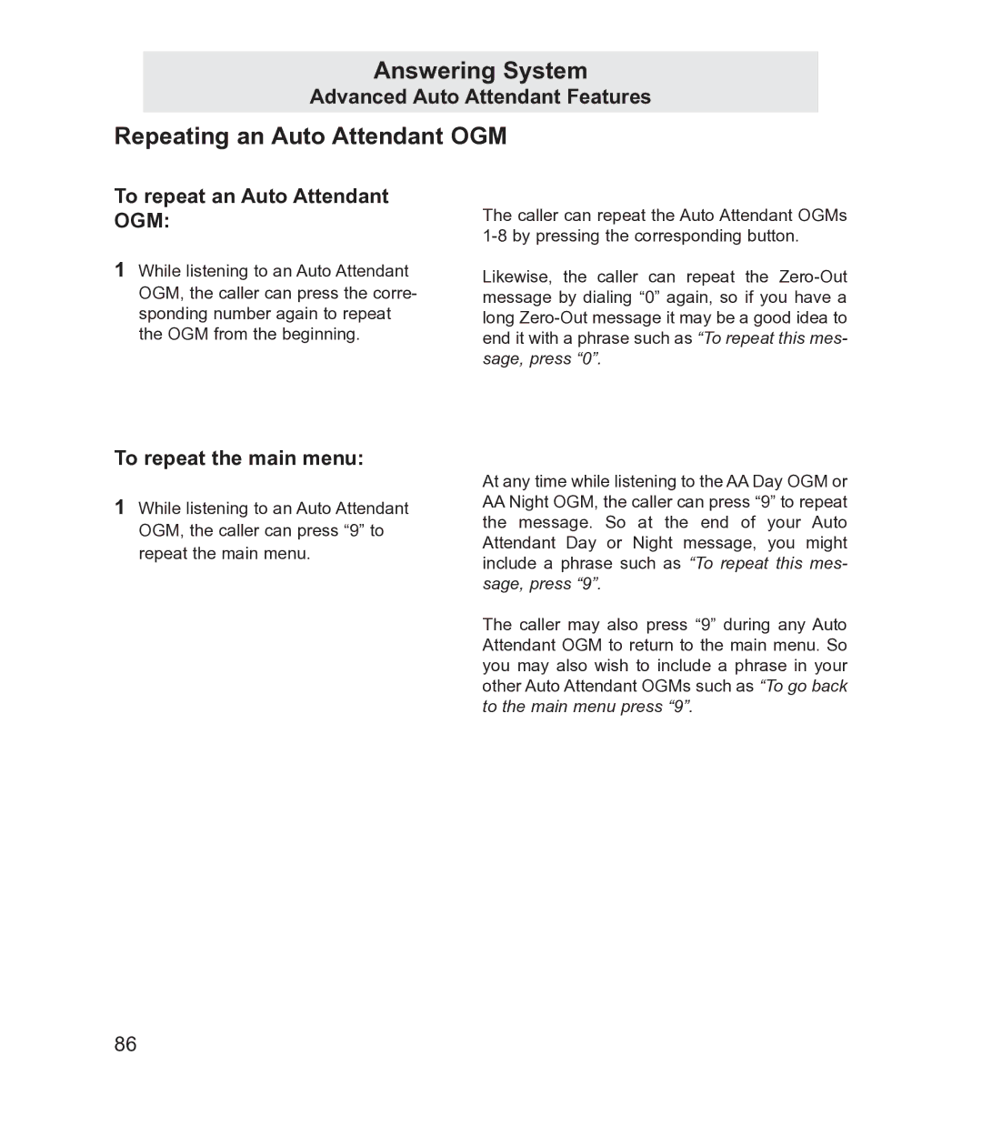 TMC EV4500 manual Repeating an Auto Attendant OGM, To repeat an Auto Attendant OGM, To repeat the main menu 