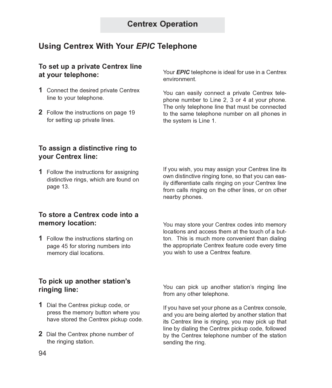 TMC EV4500 Centrex Operation Using Centrex With Your Epic Telephone, To set up a private Centrex line at your telephone 