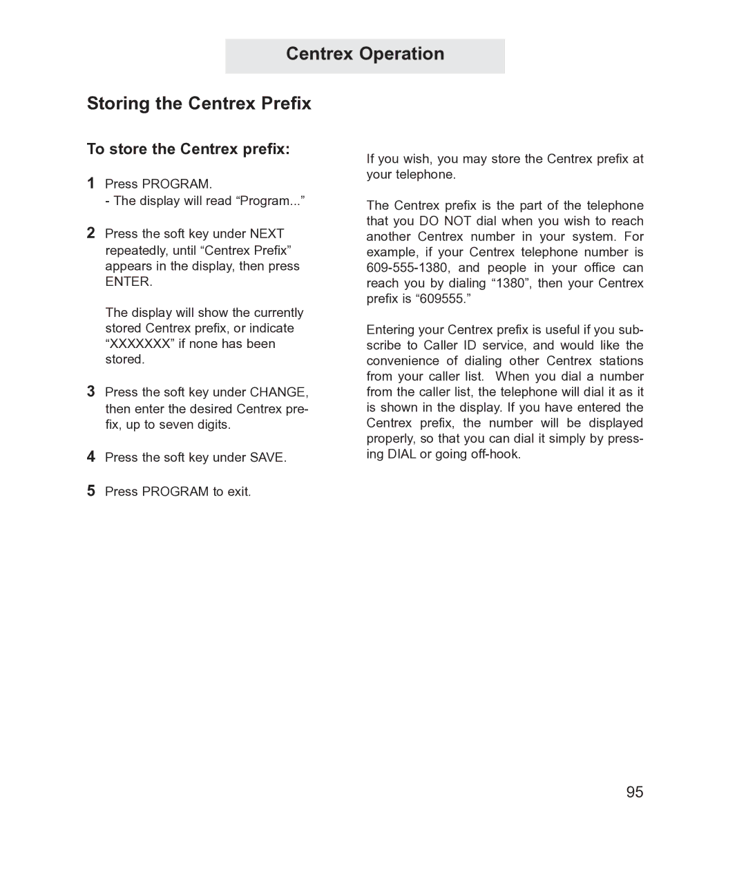 TMC EV4500 manual Centrex Operation Storing the Centrex Prefix, To store the Centrex prefix 