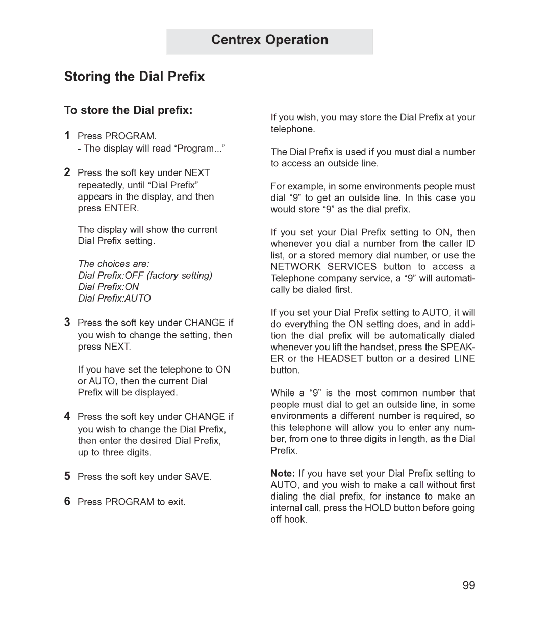 TMC EV4500 manual Centrex Operation Storing the Dial Prefix, To store the Dial prefix 