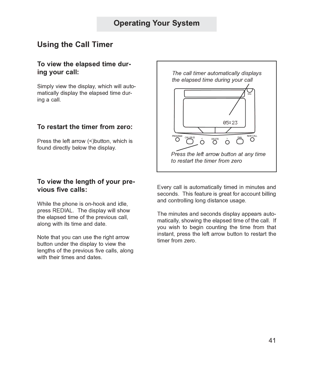 TMC EV4500 manual Operating Your System Using the Call Timer, To view the elapsed time dur- ing your call 