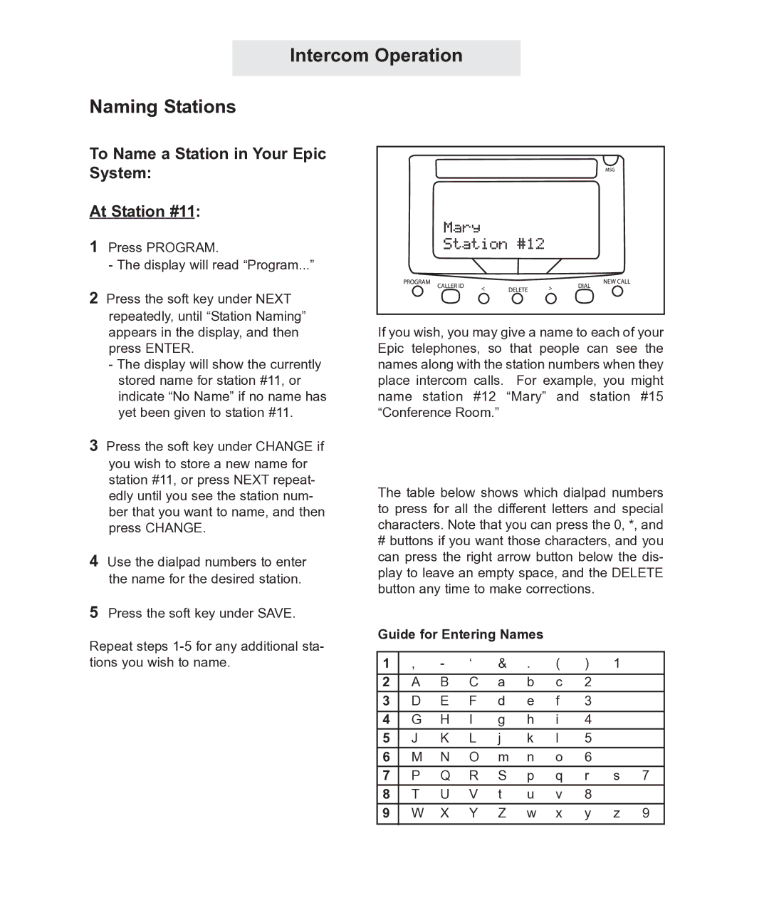 TMC EV4500 manual Intercom Operation Naming Stations, To Name a Station in Your Epic System At Station #11 