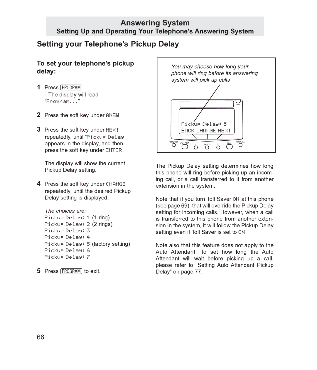 TMC EV4500 manual Setting your Telephone’s Pickup Delay, To set your telephone’s pickup delay 