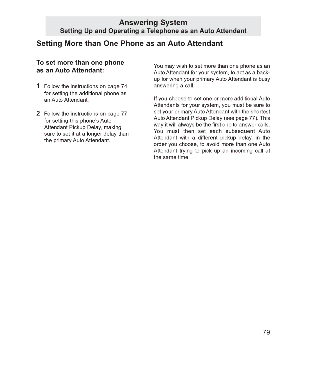 TMC EV4500 manual Setting More than One Phone as an Auto Attendant, To set more than one phone as an Auto Attendant 