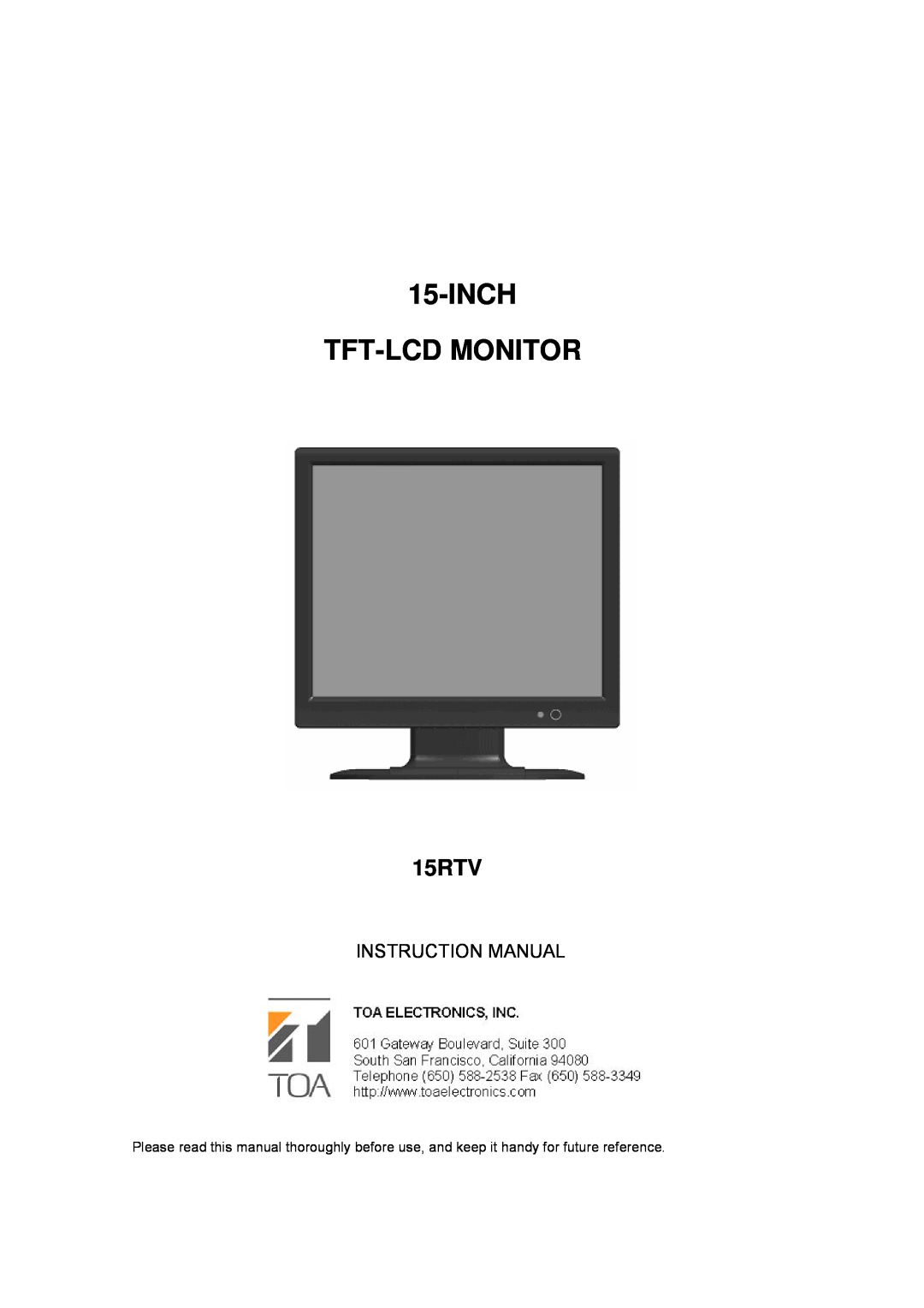 TOA Electronics 15RTV instruction manual Inch Tft-Lcd Monitor, Instruction Manual 