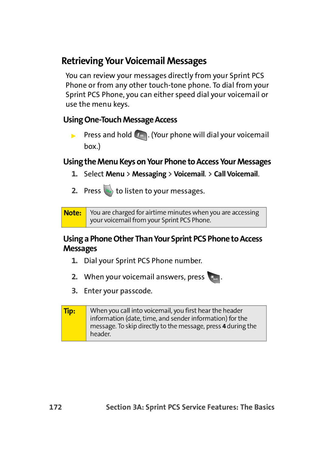 TOA Electronics A920 manual Retrieving Your Voicemail Messages, Using One-Touch Message Access, 172 