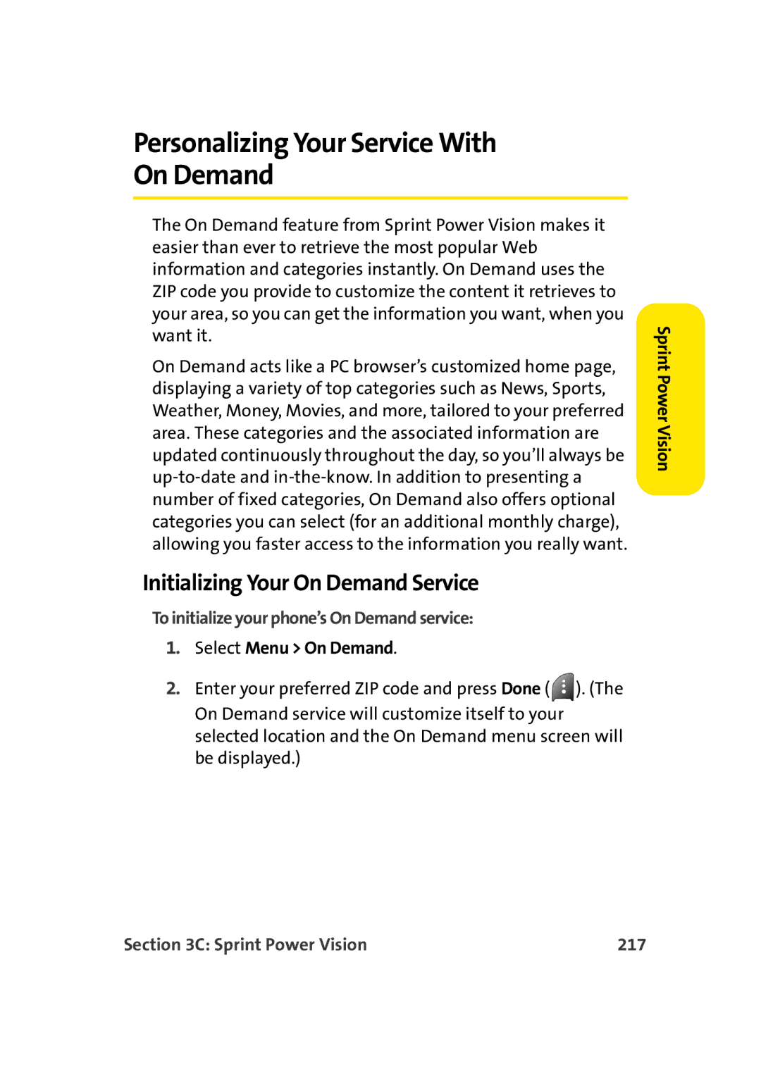 TOA Electronics A920 Personalizing Your Service With On Demand, Initializing Your On Demand Service, Select Menu On Demand 