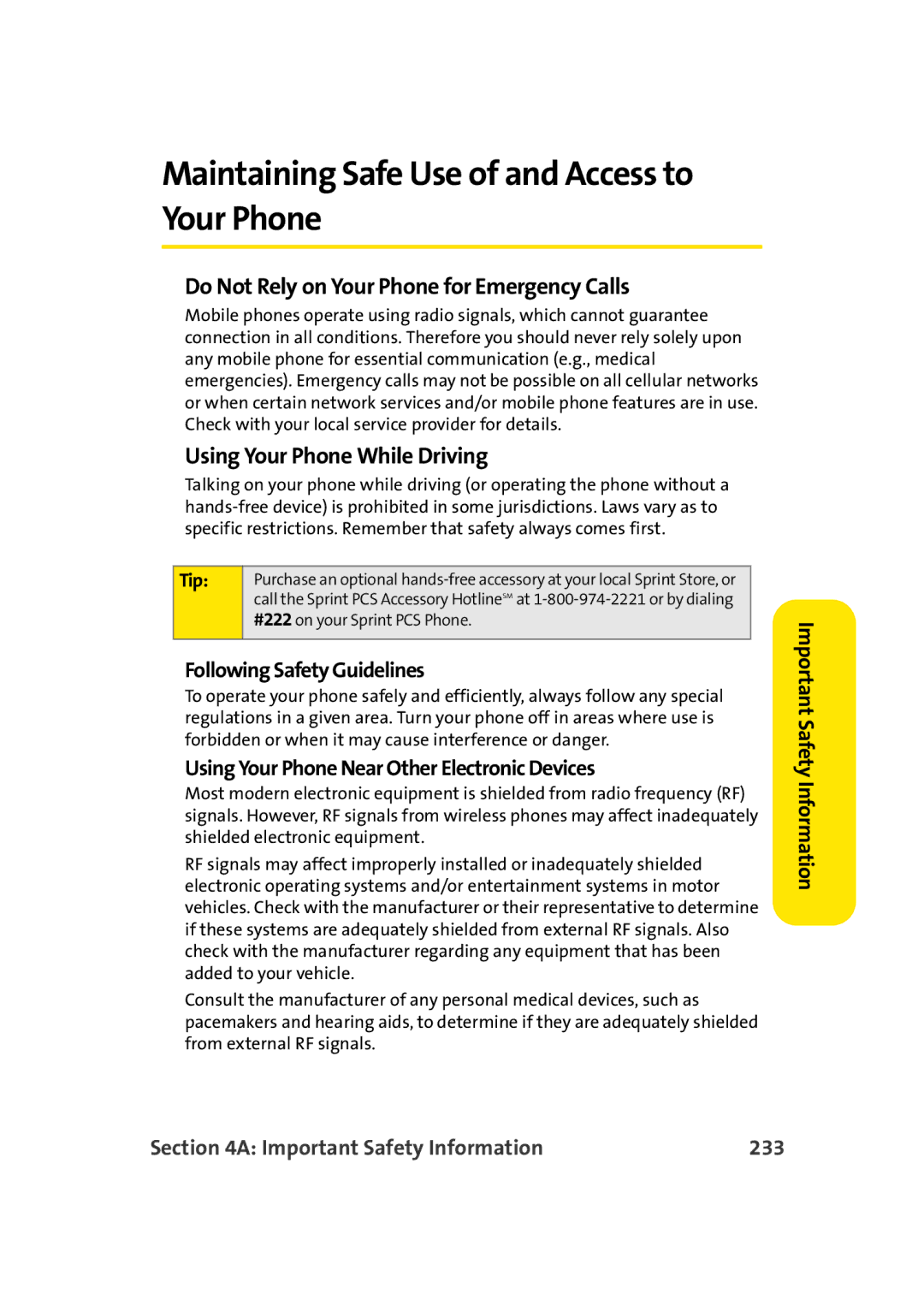 TOA Electronics A920 manual Maintaining Safe Use of and Access to Your Phone, Following Safety Guidelines 