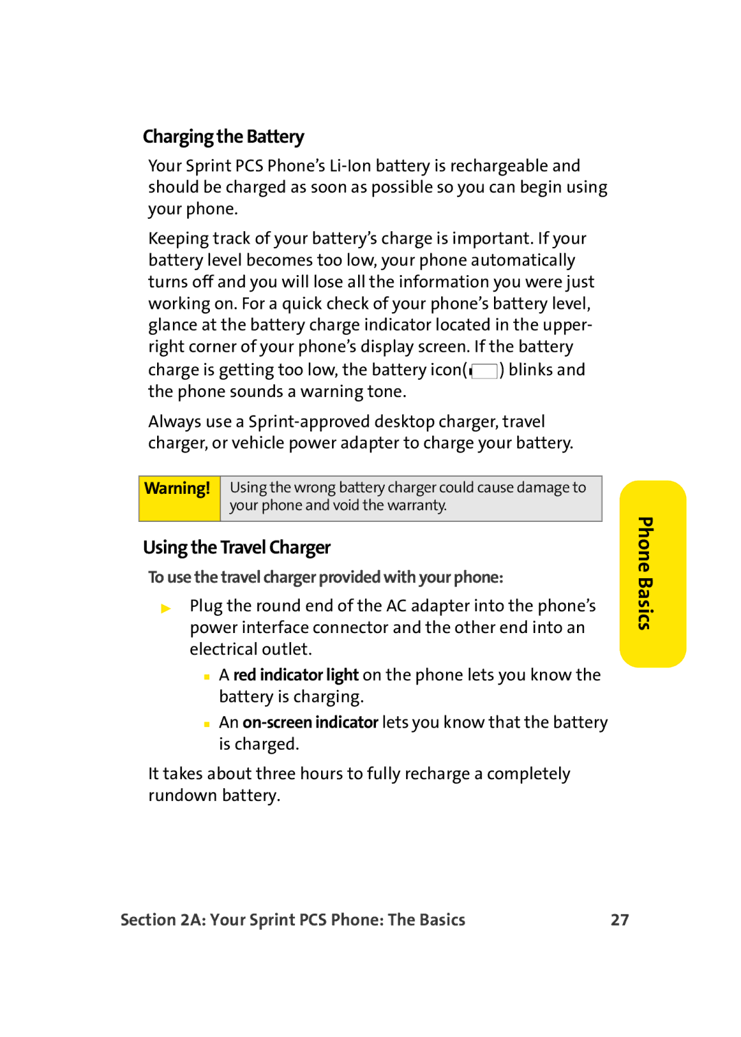 TOA Electronics A920 Charging the Battery, Using the Travel Charger, To use the travel charger provided with your phone 